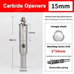 Stainless steel special hole opener 15mm
